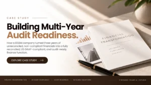 Building Multi-Year Audit Readiness